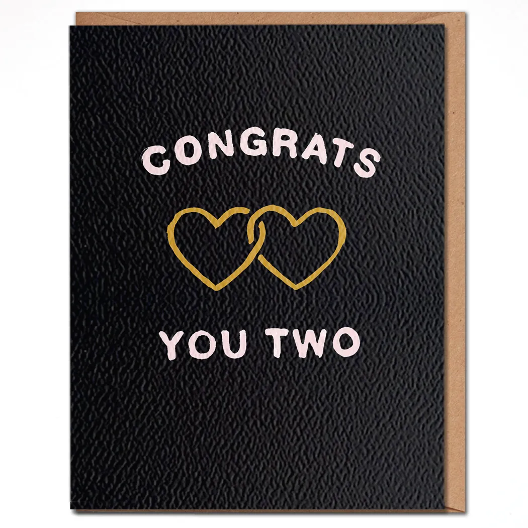 Congrats You Two Engagement Card