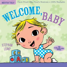 Indestructibles: Welcome, Baby