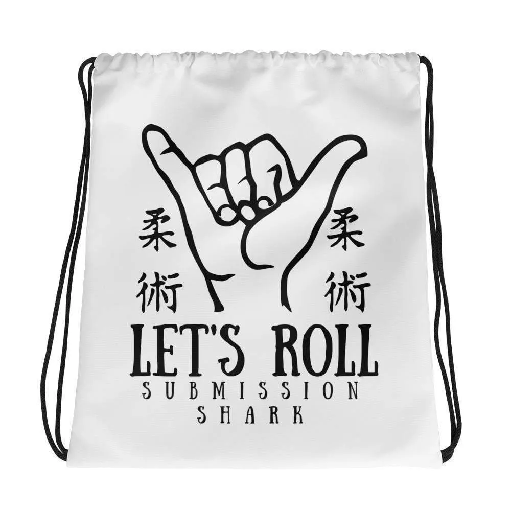 Let's Roll | Drawstring bag | Submission Shark