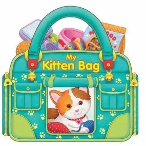 My Kitten Bag (My Bag Series)